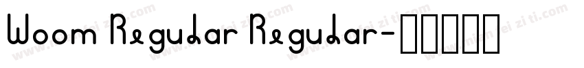 Woom Regular Regular字体转换